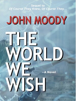 cover image of The World We Wish